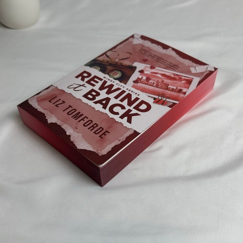 Rewind It Back Liz Tomforde Deluxe Sprayed Edges Paperback Windy City NEW - Picture 7 of 12